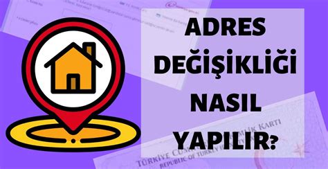 Kazandra Adres Değişikliği Hakkında Bilgiler